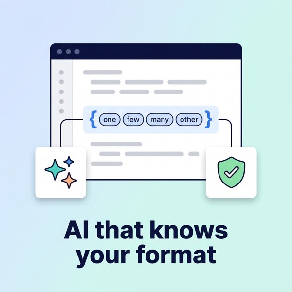 AI translations that respect your i18n format