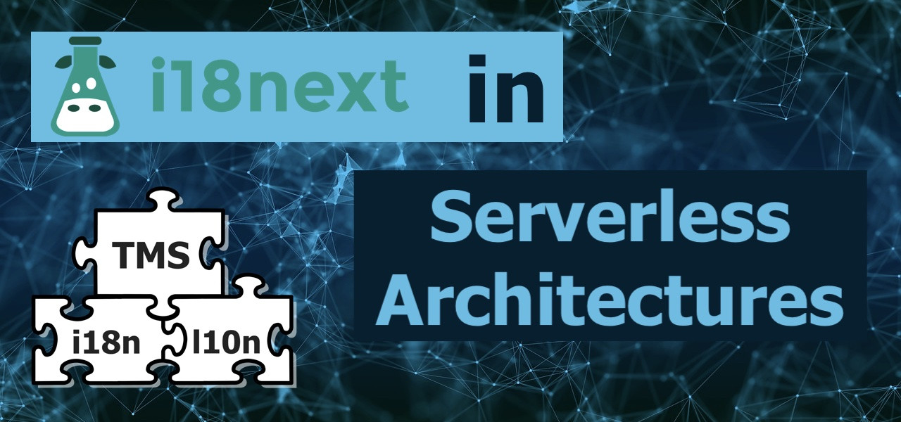 The Role of i18next and Translation Management Systems in Serverless ...