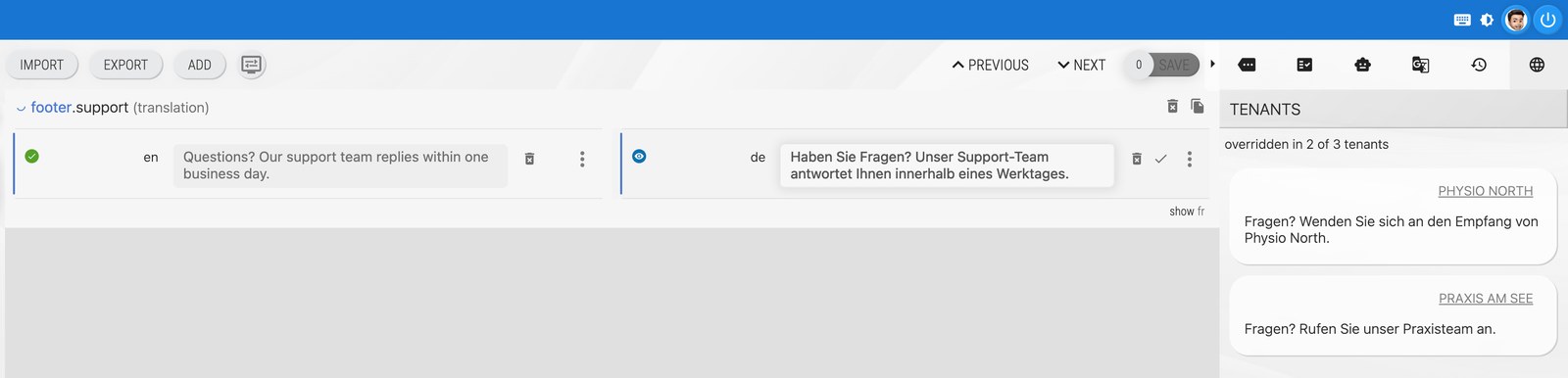 Check tenants in the base project's editor: the German support line is overridden in 2 of 3 tenants, with the Physio North and Praxis am See values
