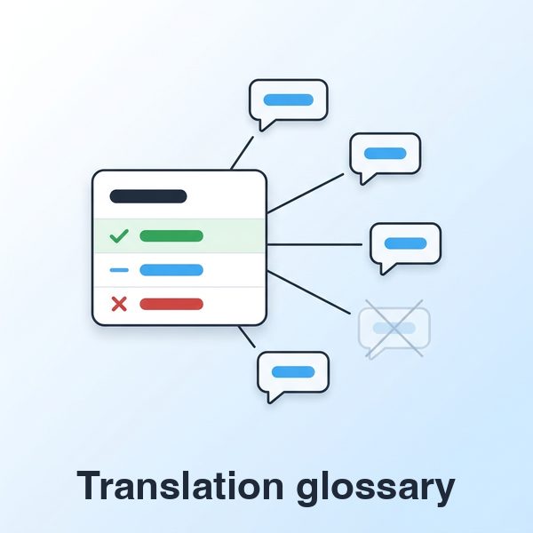 What is a translation glossary? Definition, examples, and how it is enforced